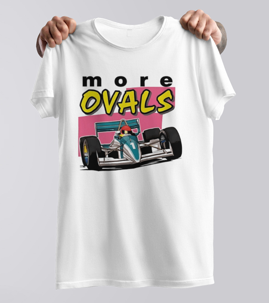 More Ovals Race Car Motorsport Racer T-Shirt