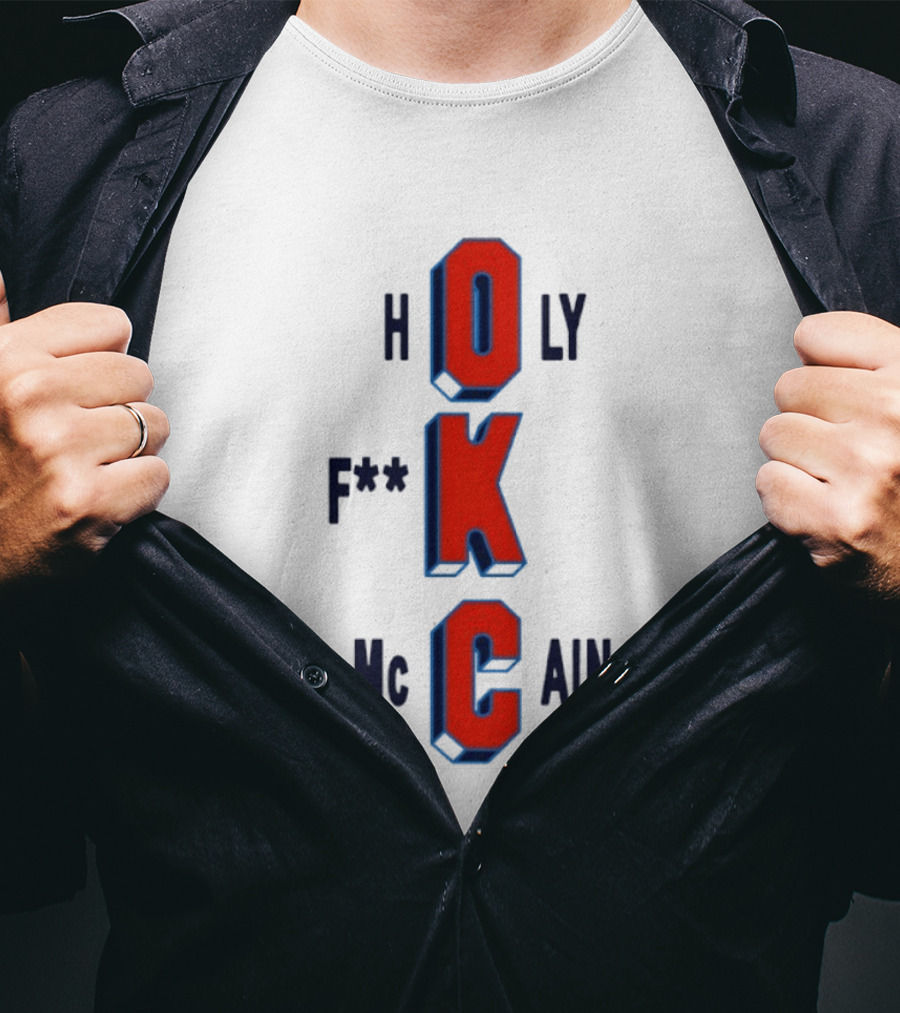 Oklahoma City Thunder Holy F**k McCain Basketball T-Shirt