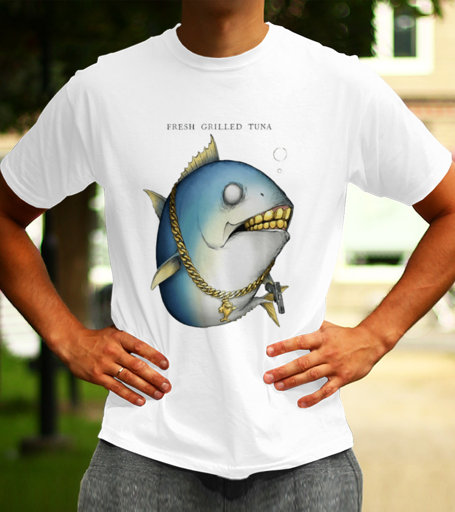 Fish Gun Fresh Grilled Tuna Gangster Chain Gold Teeth T-Shirt