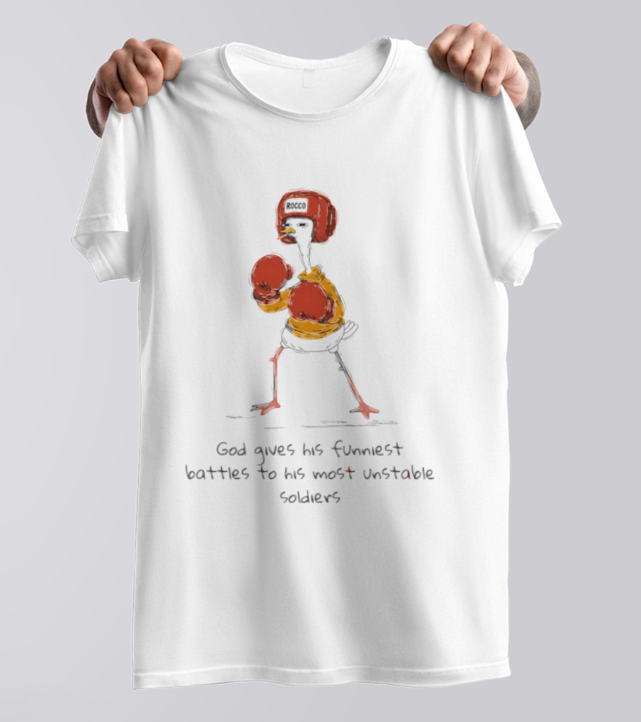 Stork God Gives His Funniest Battles To His Most Unstable Soldiers T-Shirt