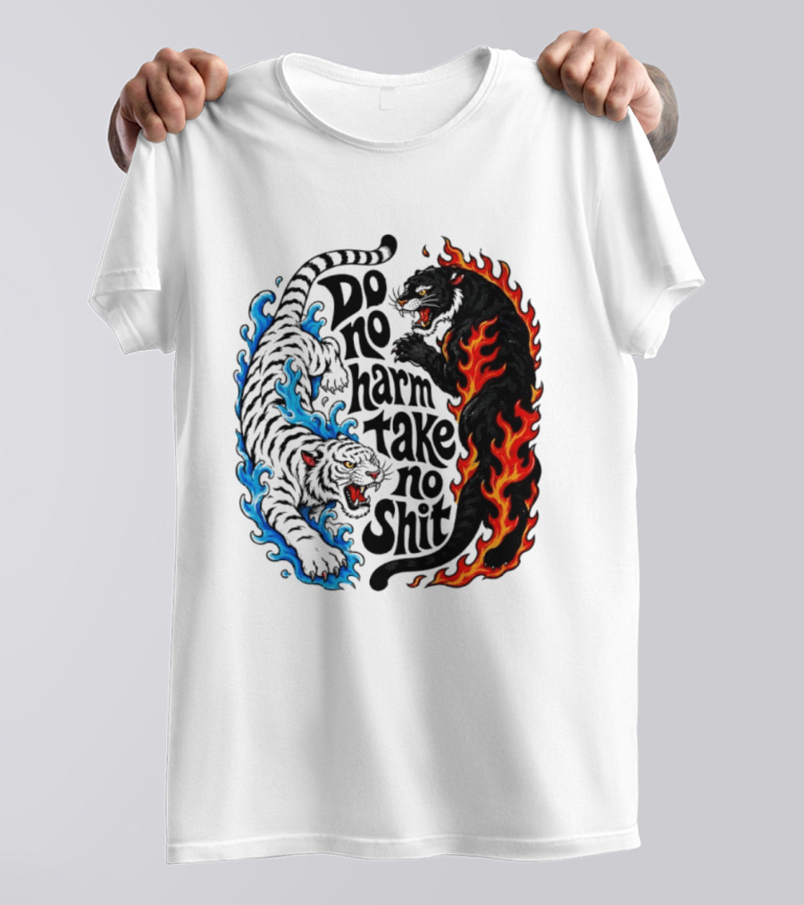 Do No Harm Take No Shit Blue Tiger And Fire Panther T-Shirt