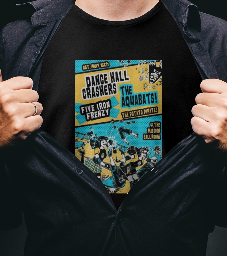 Dance Hall Crashers The Aquabats Five Iron Frenzy The Potato Pirates May 16 2026 Denver Mission Ballroom Denver Ska Fest T-Shirt