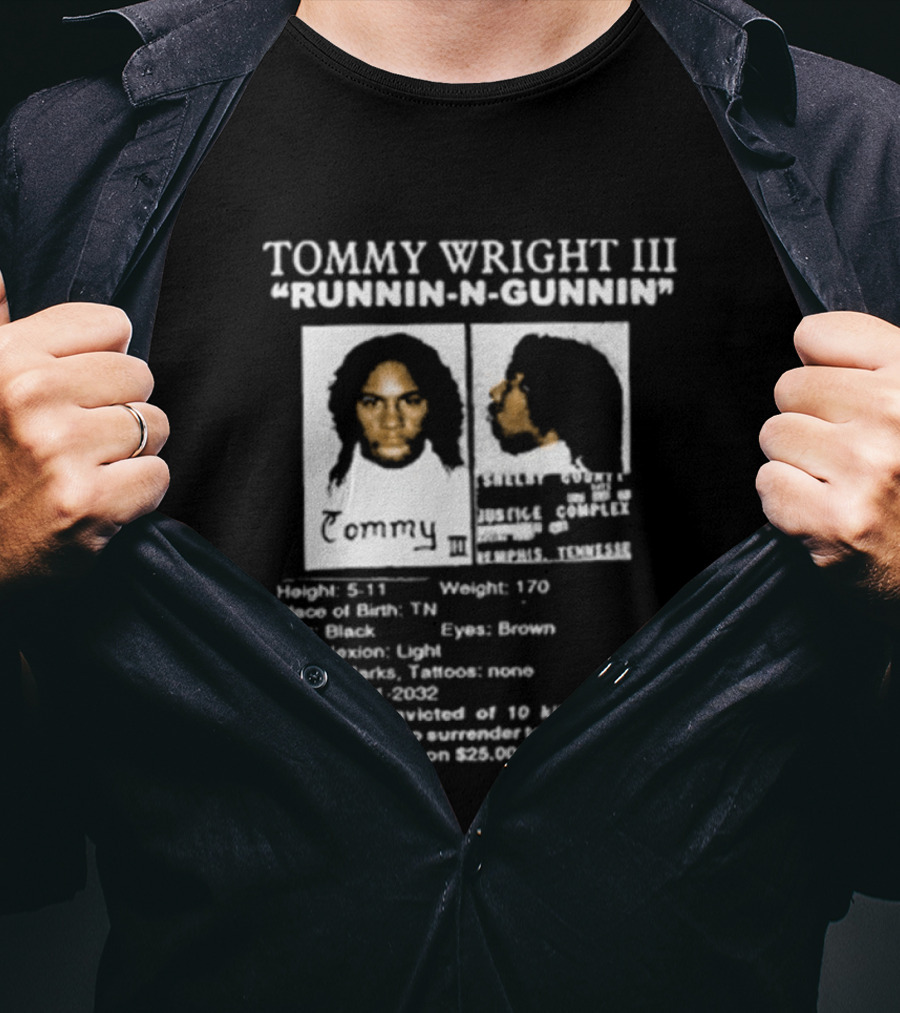 Tommy Wright III Runnin N Gunnin Height 5'11 Memphis Tennessee T-Shirt