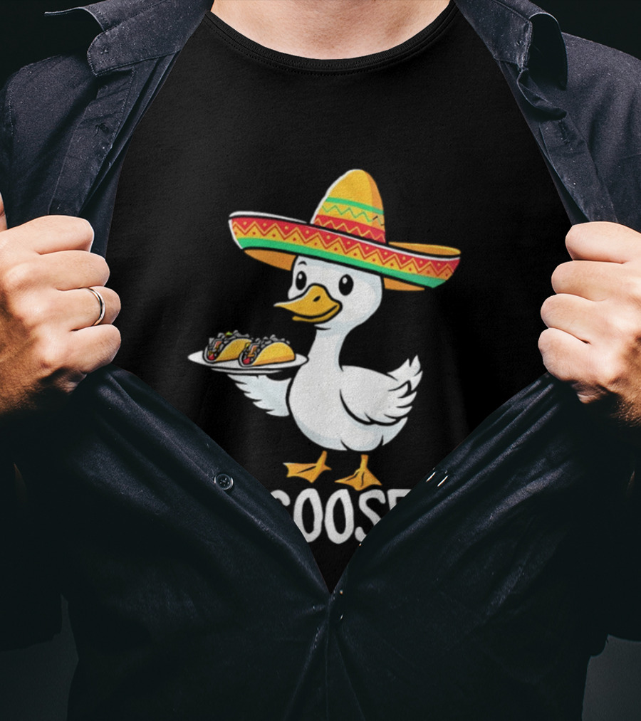 Me Goose Ta Sombrero Duck With Tacos T-Shirt