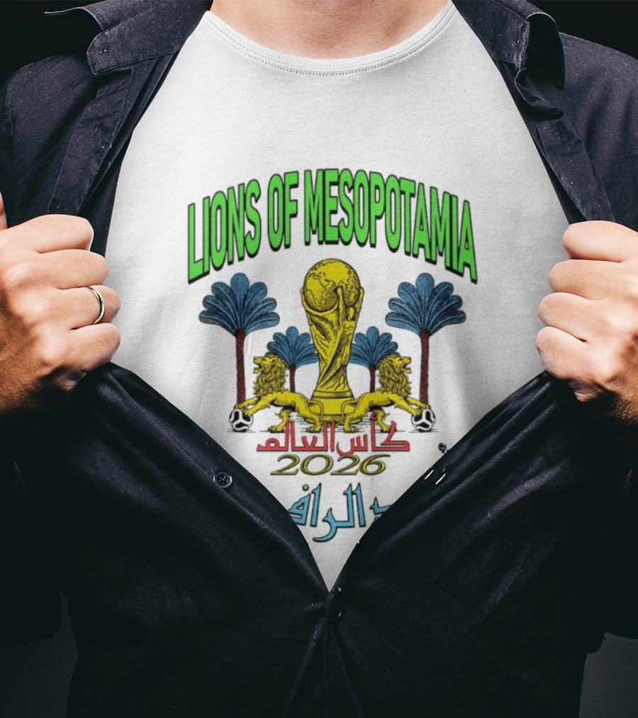 Lions Of Mesopotamia كأس العالم 2026 أسود الرافدين T-Shirt