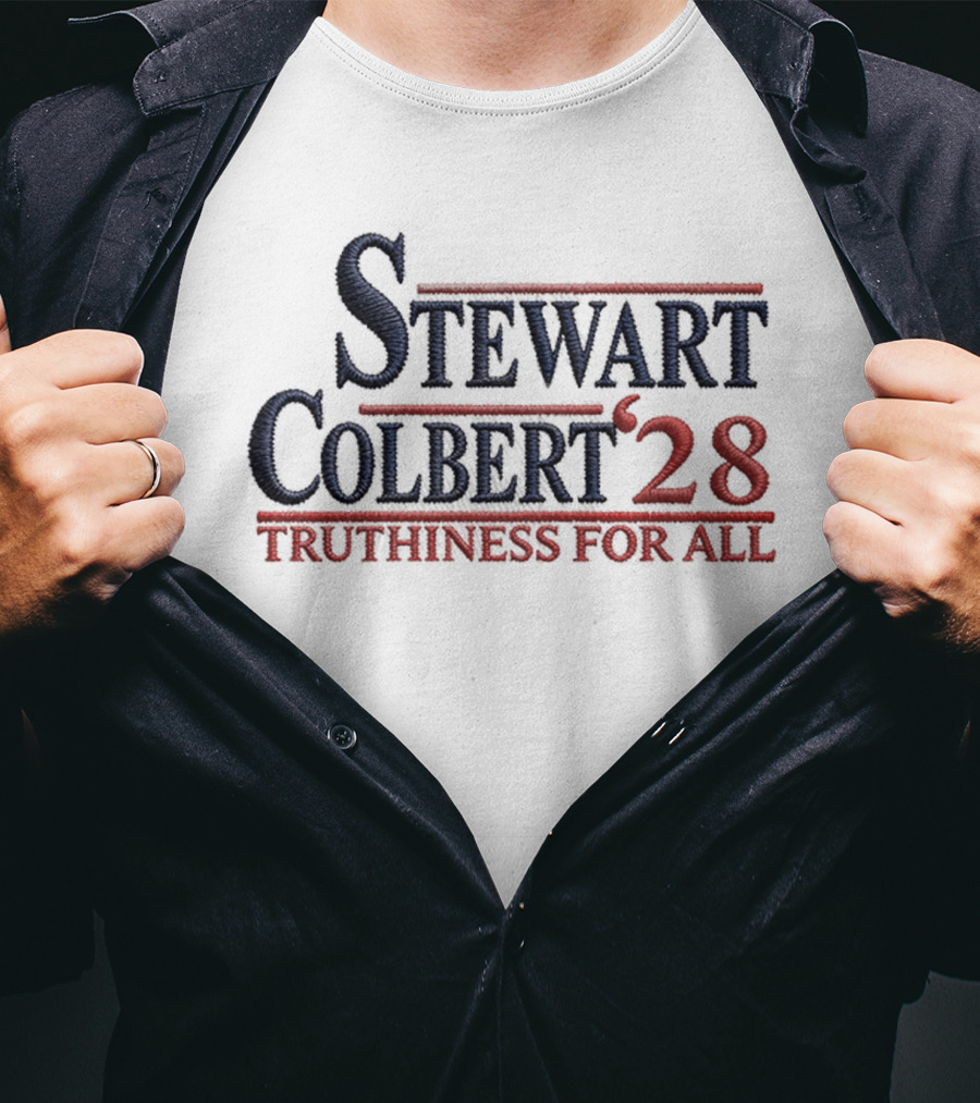 Stewart Colbert '28 Truthiness For All T-Shirt