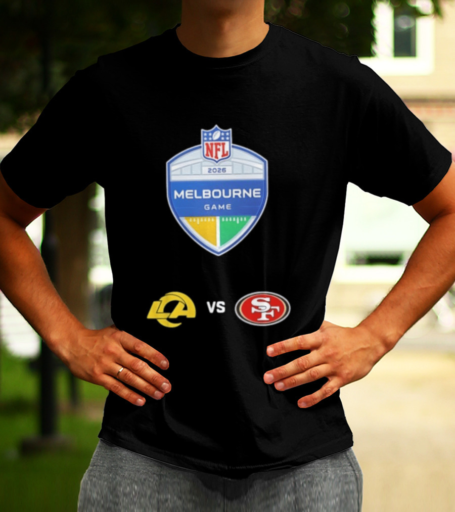 NFL 2026 Melbourne Game Los Angeles Rams Vs San Francisco 49ers Matchup T-Shirt