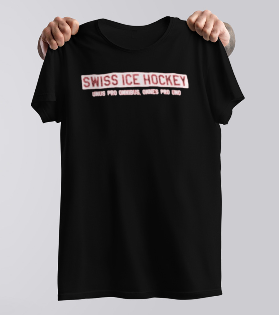 Swiss Ice Hockey Unus Pro Omnibus Omnes Pro Uno Unity Motto T-Shirt