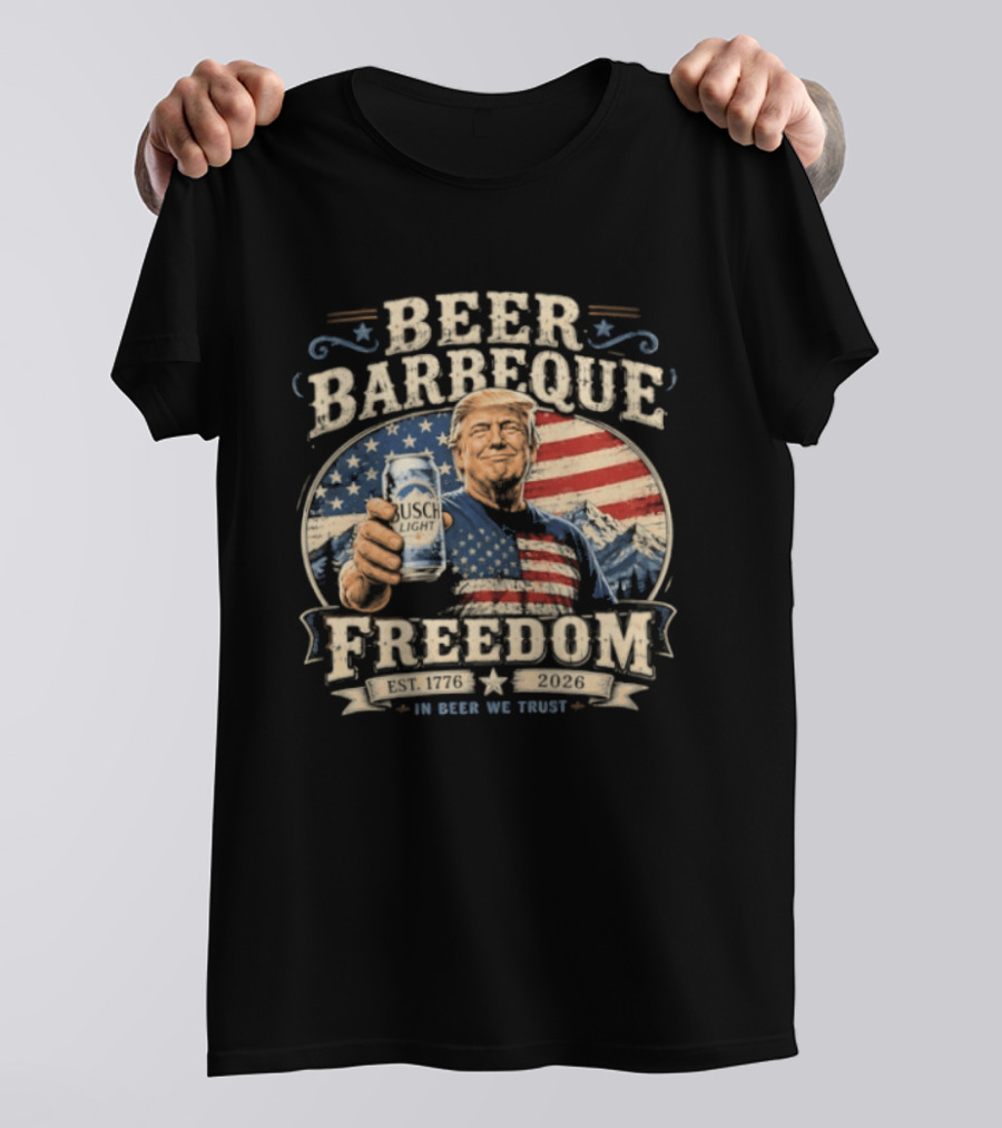 Beer Barbeque Freedom In Beer We Trust 1776 2026 Patriotic 250 Years T-Shirt