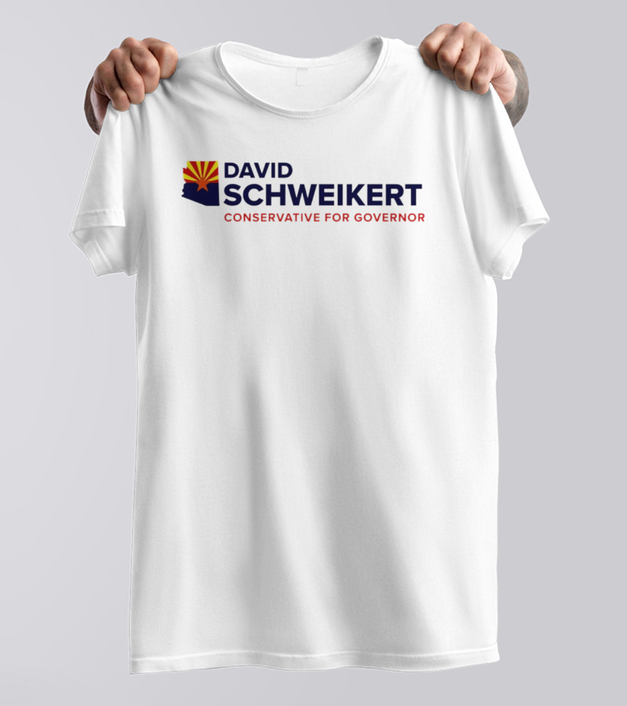 David Schweikert Conservative For Governor 2026 Arizona Flag T-Shirt
