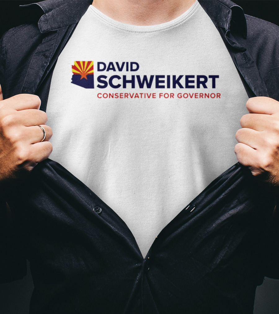 David Schweikert Conservative For Governor 2026 Arizona Flag T-Shirt