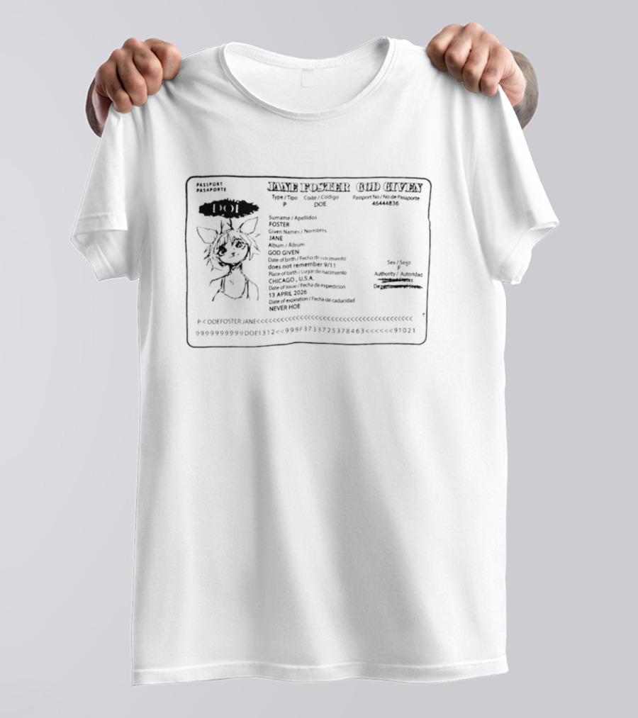 Jane Foster God Given Passport Pasaporte T-Shirt