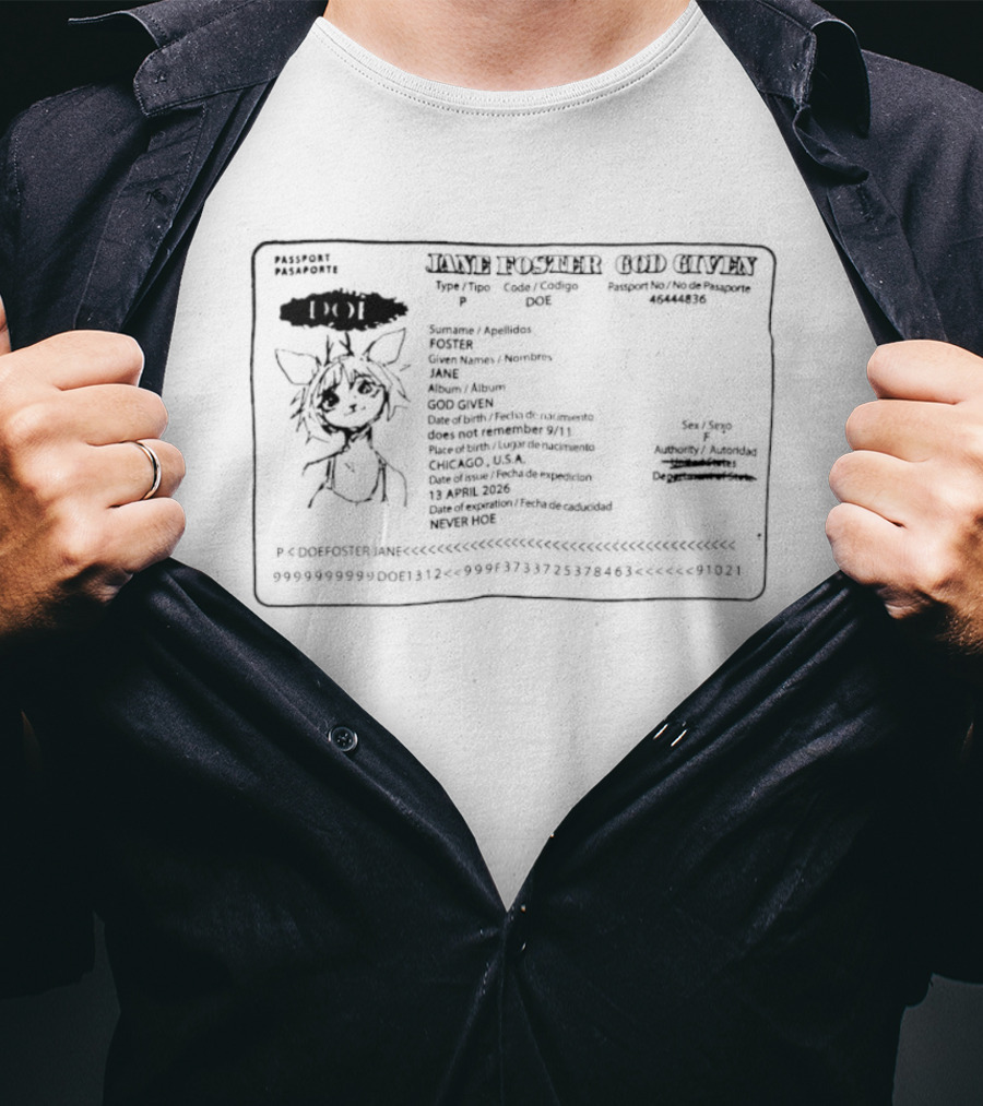 Jane Foster God Given Passport Pasaporte T-Shirt