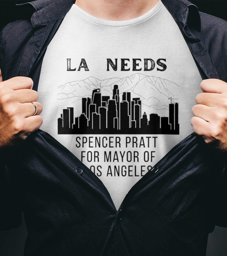 La Needs Spencer Pratt For Mayor Of Los Angeles Skyline Mountains T-Shirt