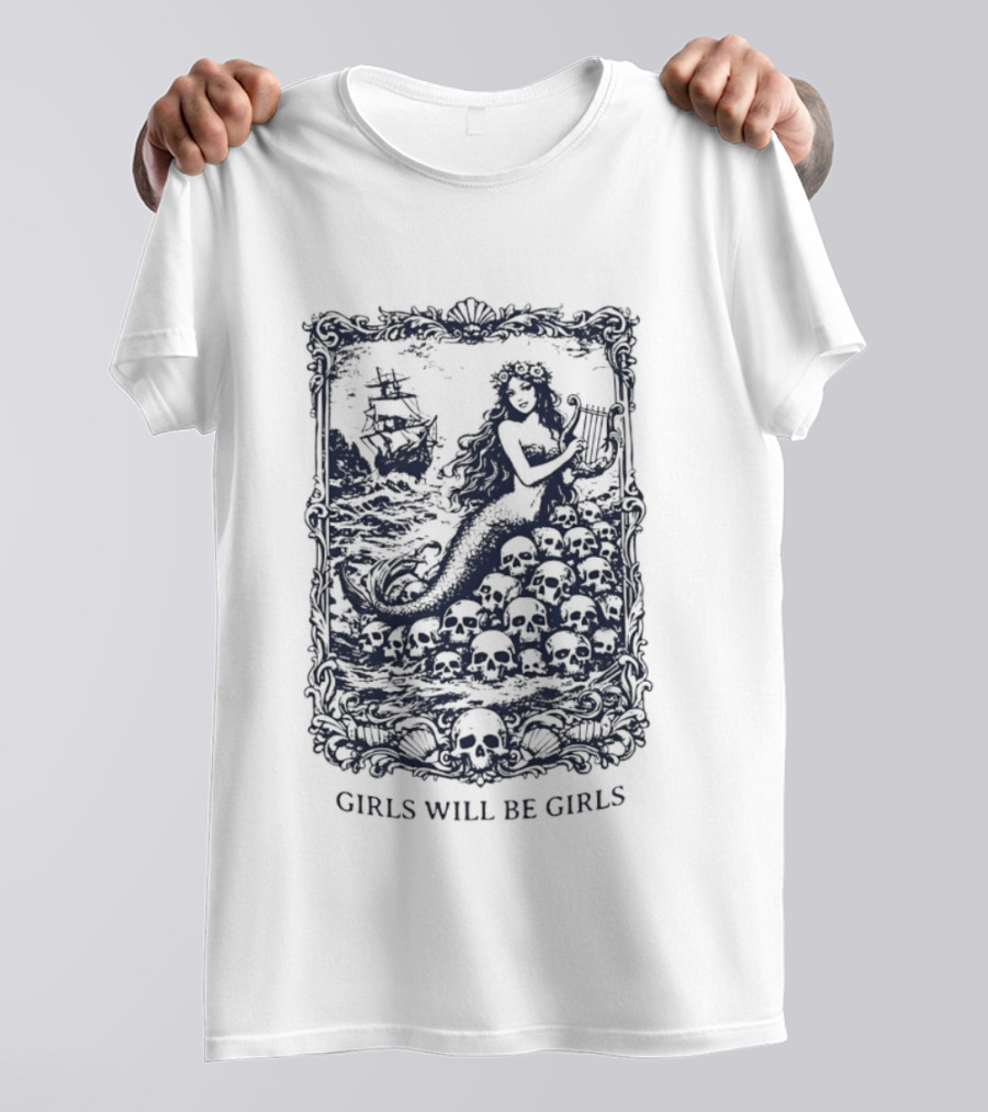 Mermaid Girls Will Be Girls T-Shirt