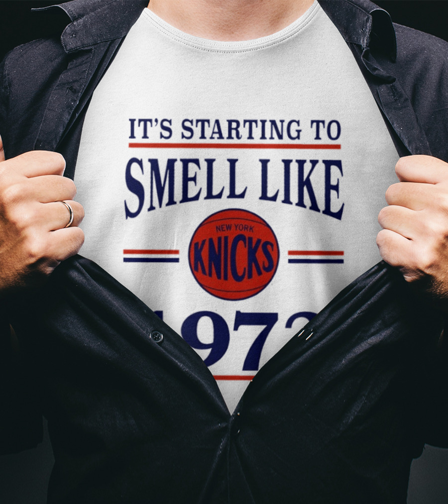 New York Knicks It's Starting To Smell Like 1973 Basketball Victory Nostalgia T-Shirt