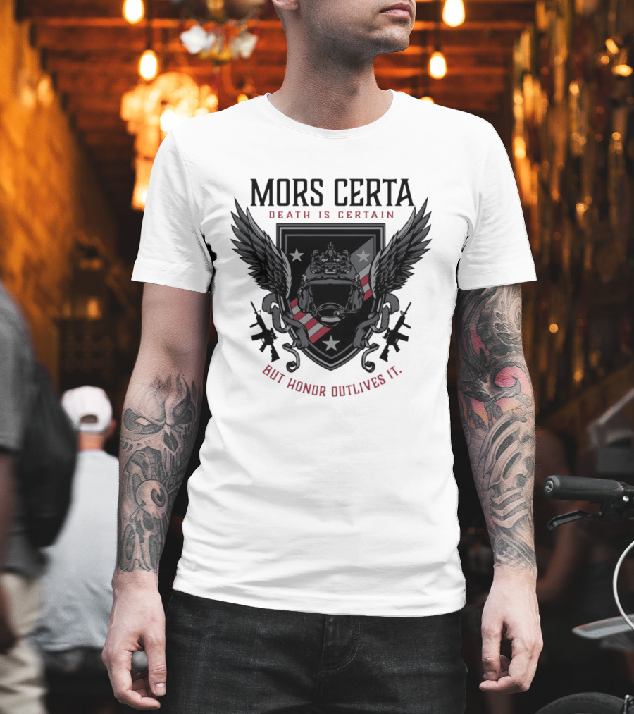 Mors Certa Death Is Certain But Honor Outlives It Winged Helmet Warrior's Legacy T-Shirt