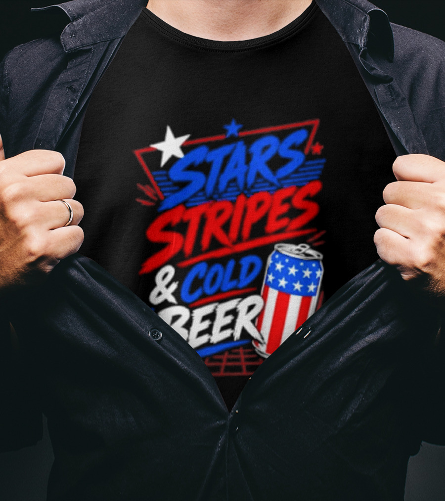 Stars Stripes And Cold Beer American Flag Can Patriotic Celebration T-Shirt