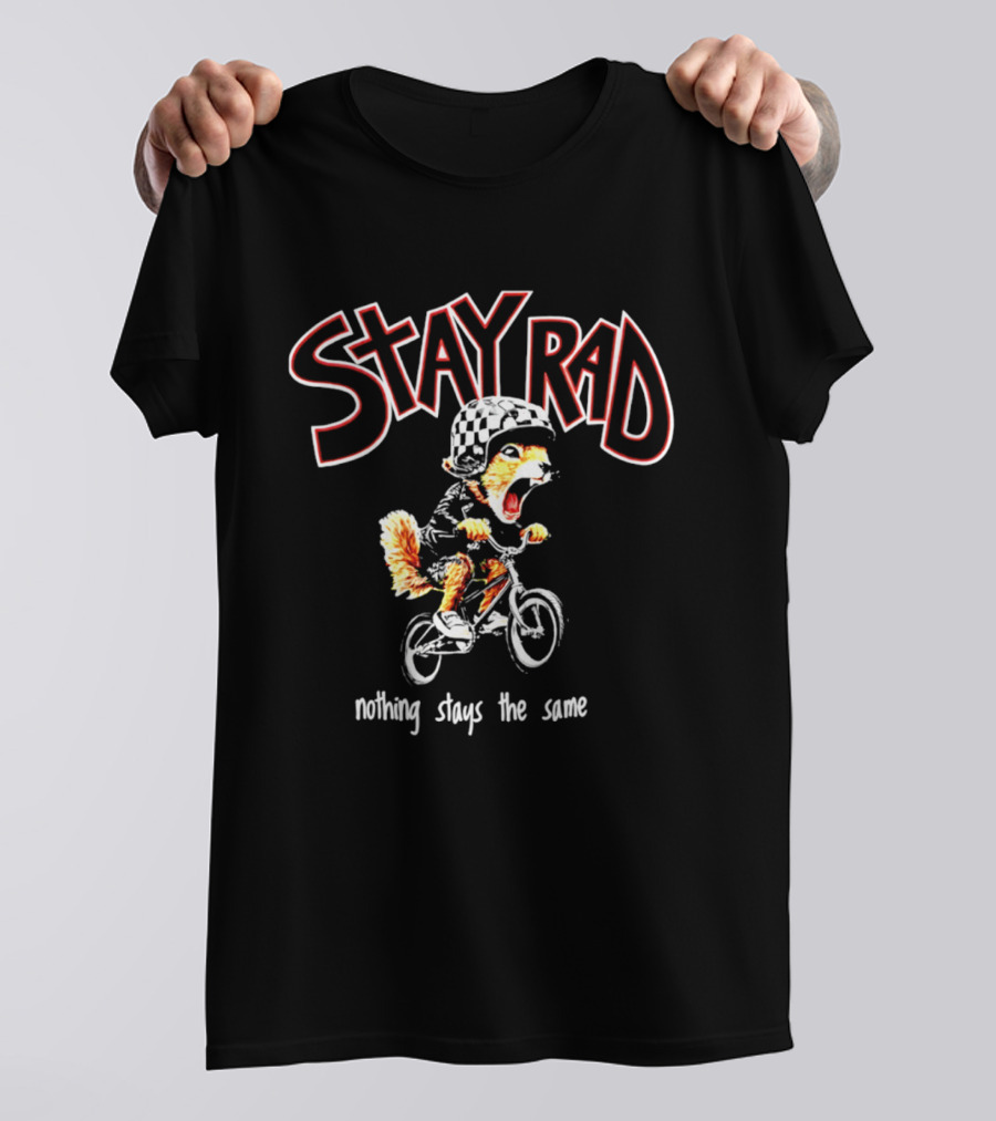 Stay Rad Squirrel Biker Nothing Stays The Same T-Shirt