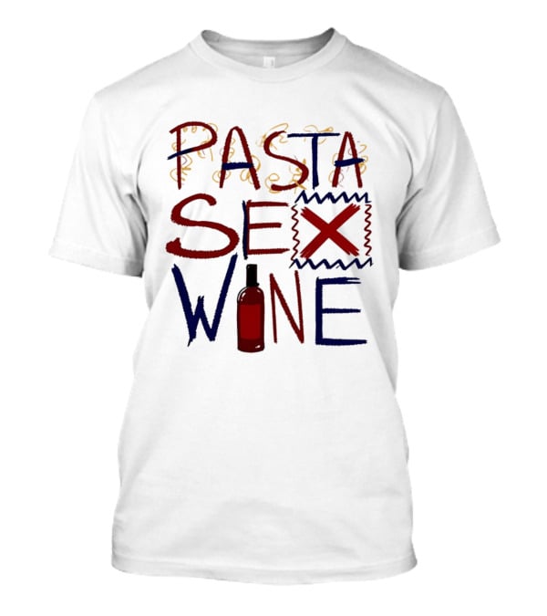 Pasta Sex Wine Bottle T-Shirt