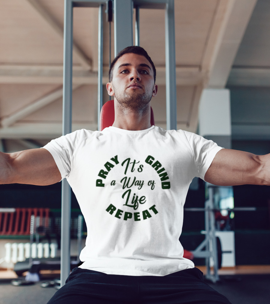 Pray Grind Repeat It's A Way Of Life Motivation Cycle T-Shirt