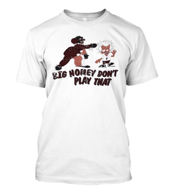 Big Homey Don't Play That Homey D Clown Bart Clown Fish T-Shirt