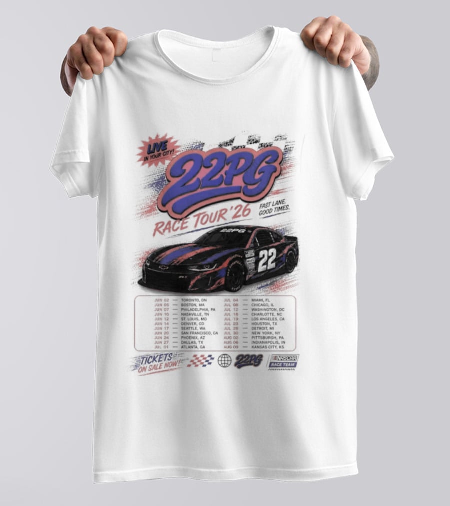 NYC 22PG Race Tour 2026 Fast Lane Good Times Live In Your City T-Shirt