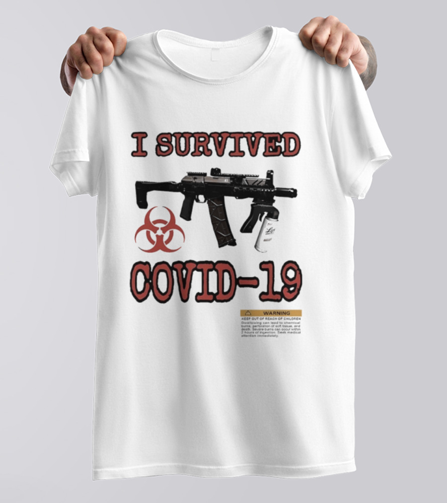 Nickatnite I Survived Covid 19 Biohazard Gun Warning T-Shirt