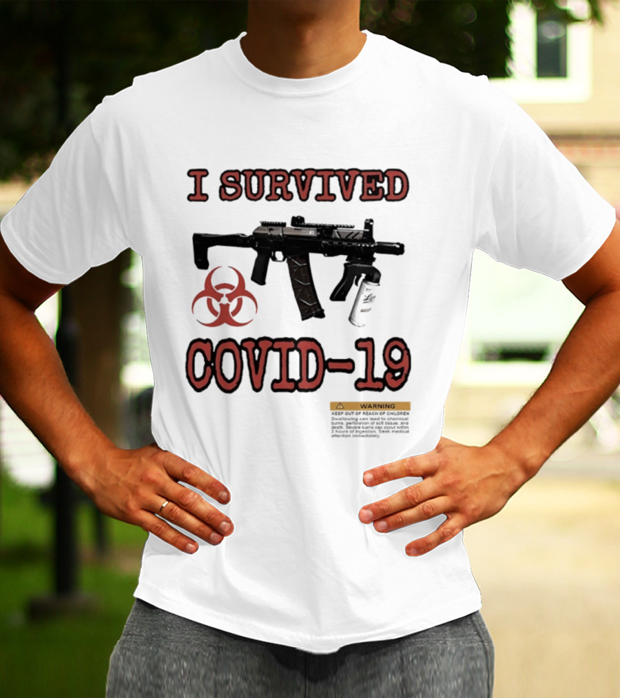 Nickatnite I Survived Covid 19 Biohazard Gun Warning T-Shirt