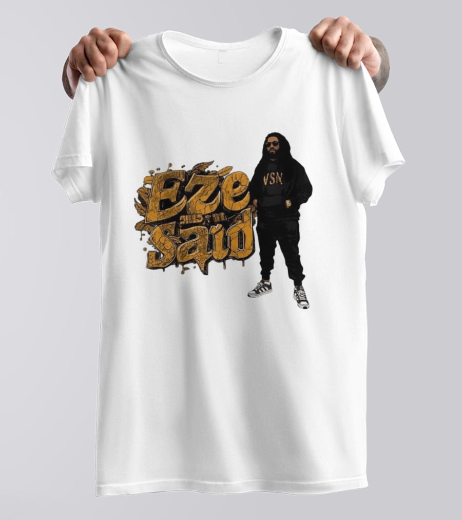 Eze Said Hip Hop Graffiti Style With VSN And Sneakers T-Shirt