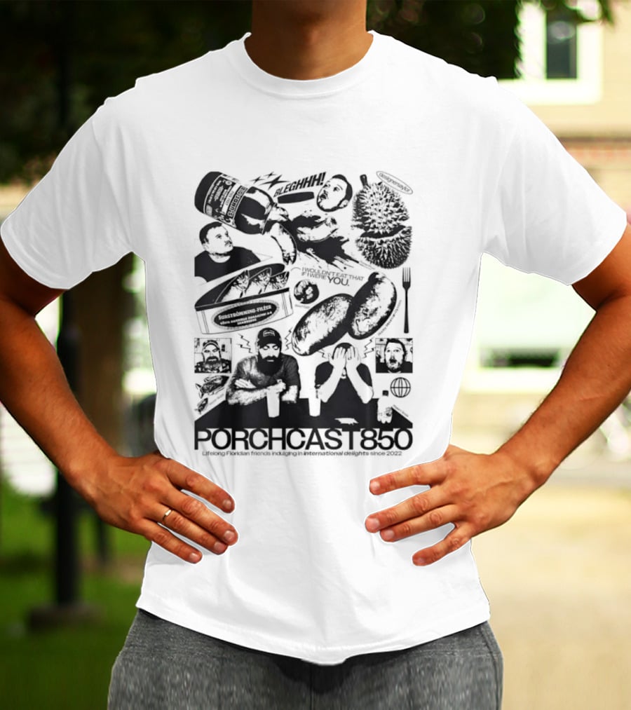 Porchcast850 Lifelong Floridian Friends Indulging In International Delights Since 2022 T-Shirt
