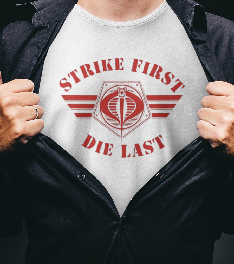 Strike First Die Last Cobra Viper Wings T-Shirt