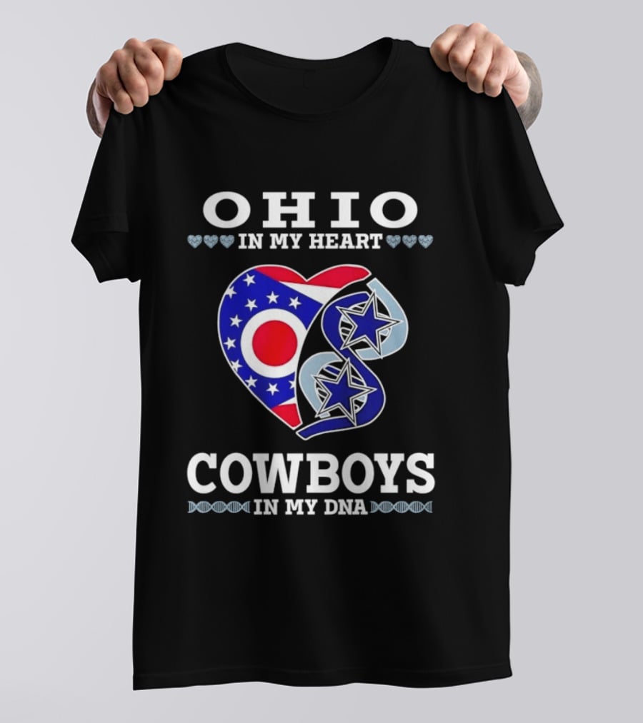 Ohio In My Heart Cowboys In My DNA T-Shirt