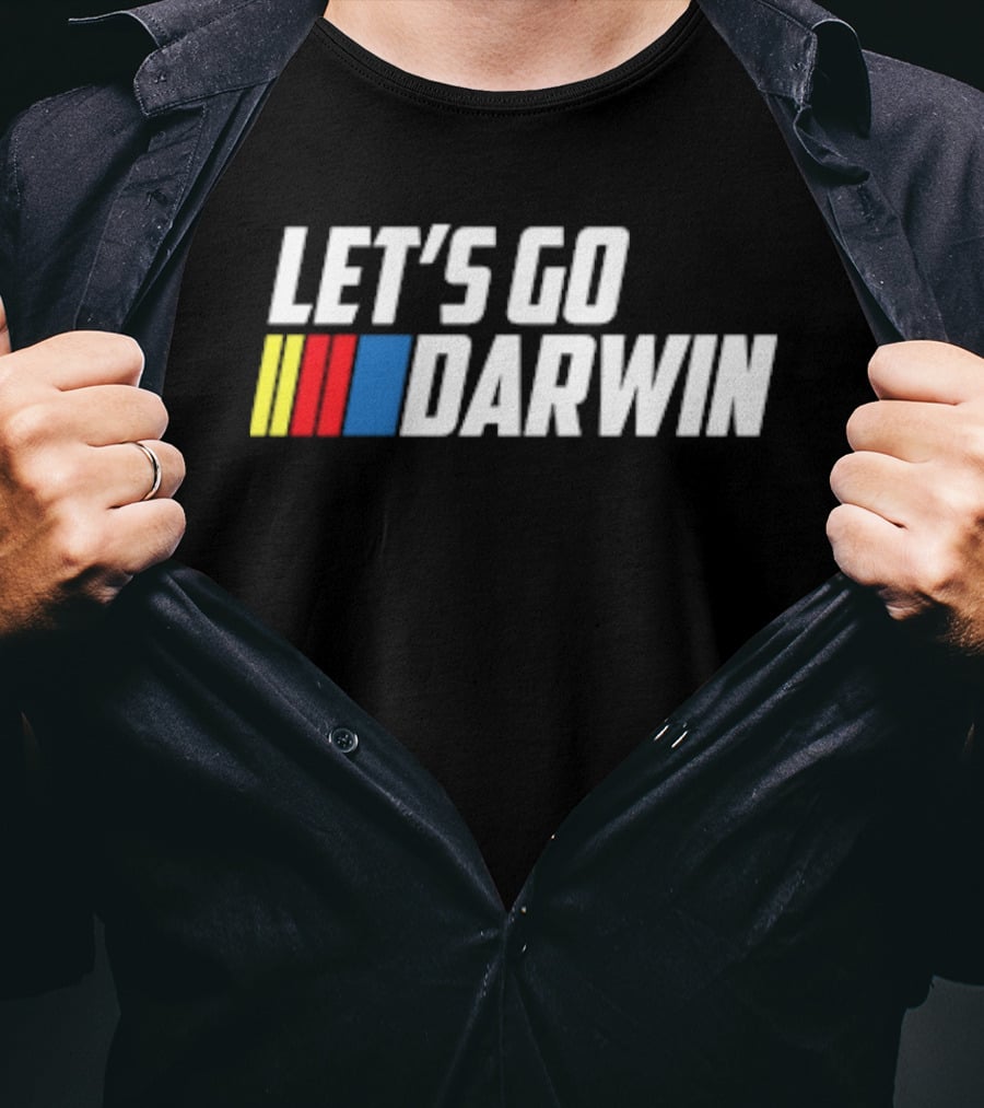 Let's Go Darwin Racing T-Shirt