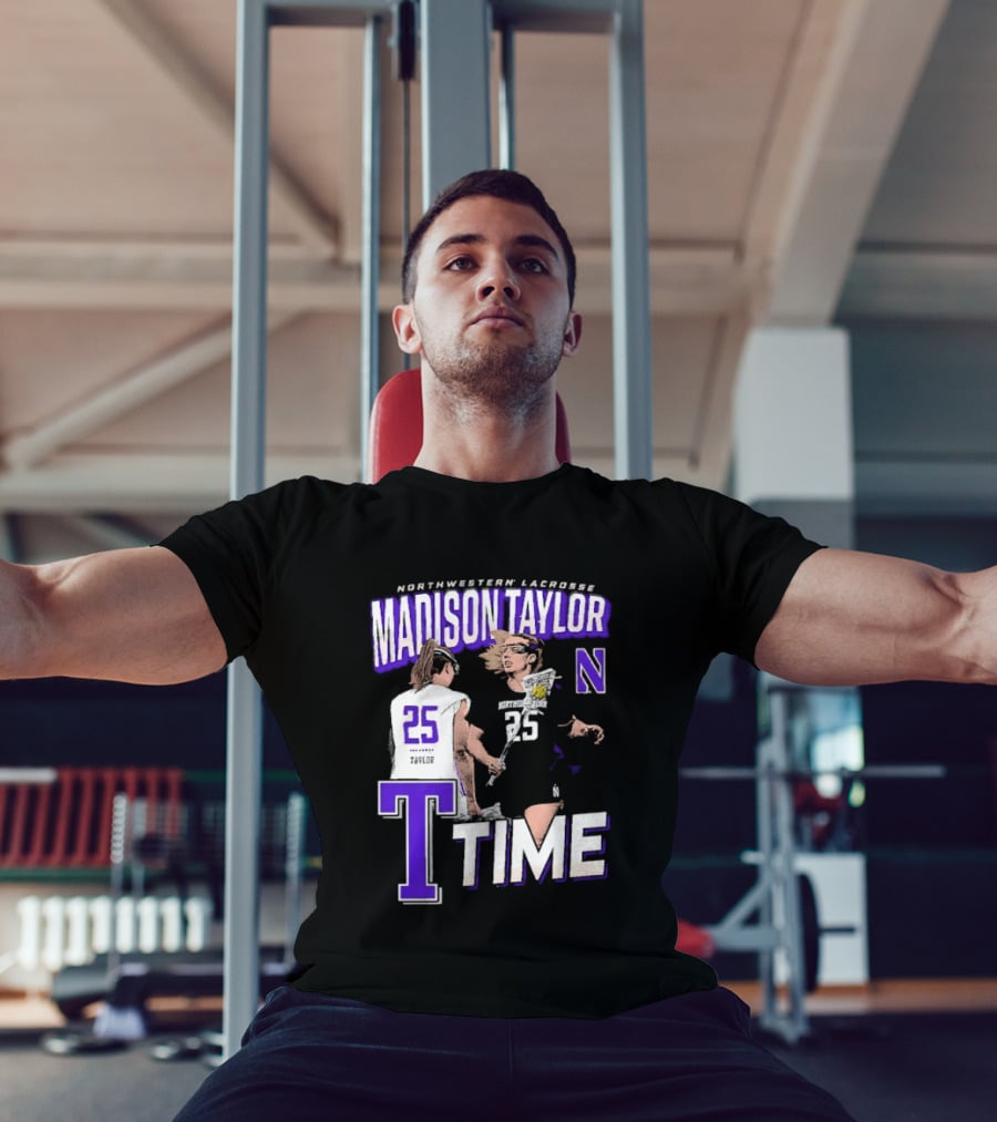 Northwestern Lacrosse Madison Taylor 25 Time T-Shirt