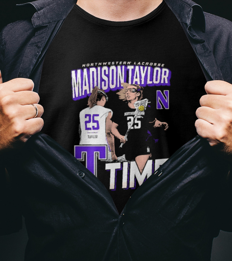 Northwestern Lacrosse Madison Taylor 25 Time T-Shirt