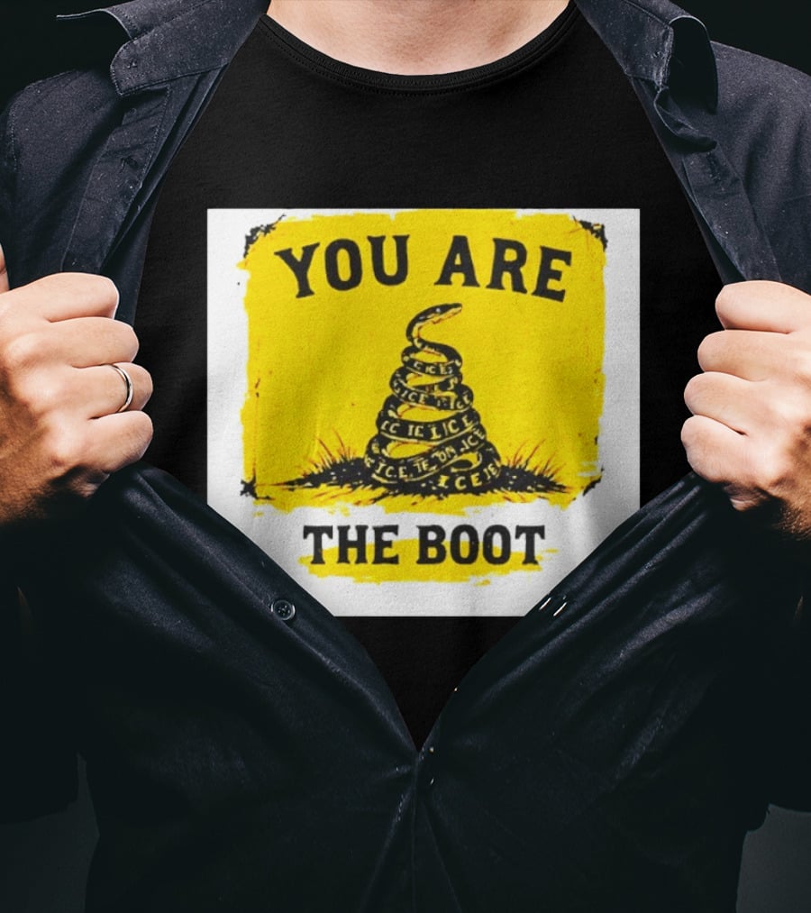 You Are The Boot ICE Gadsden Snake Yellow T-Shirt