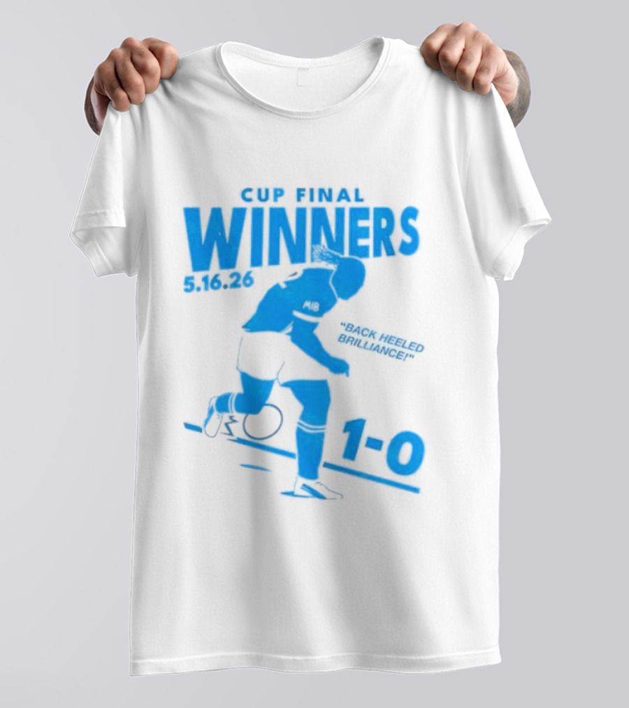 Cup Final Winners 2026 Back Heeled Brilliance 1 0 T-Shirt