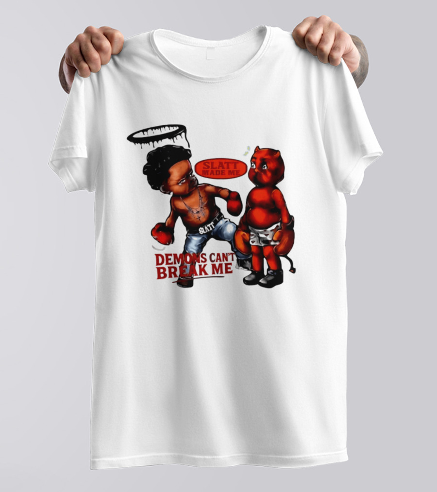 Demons Can't Break Me Slatt Made Me Boxing Halo Devil T-Shirt