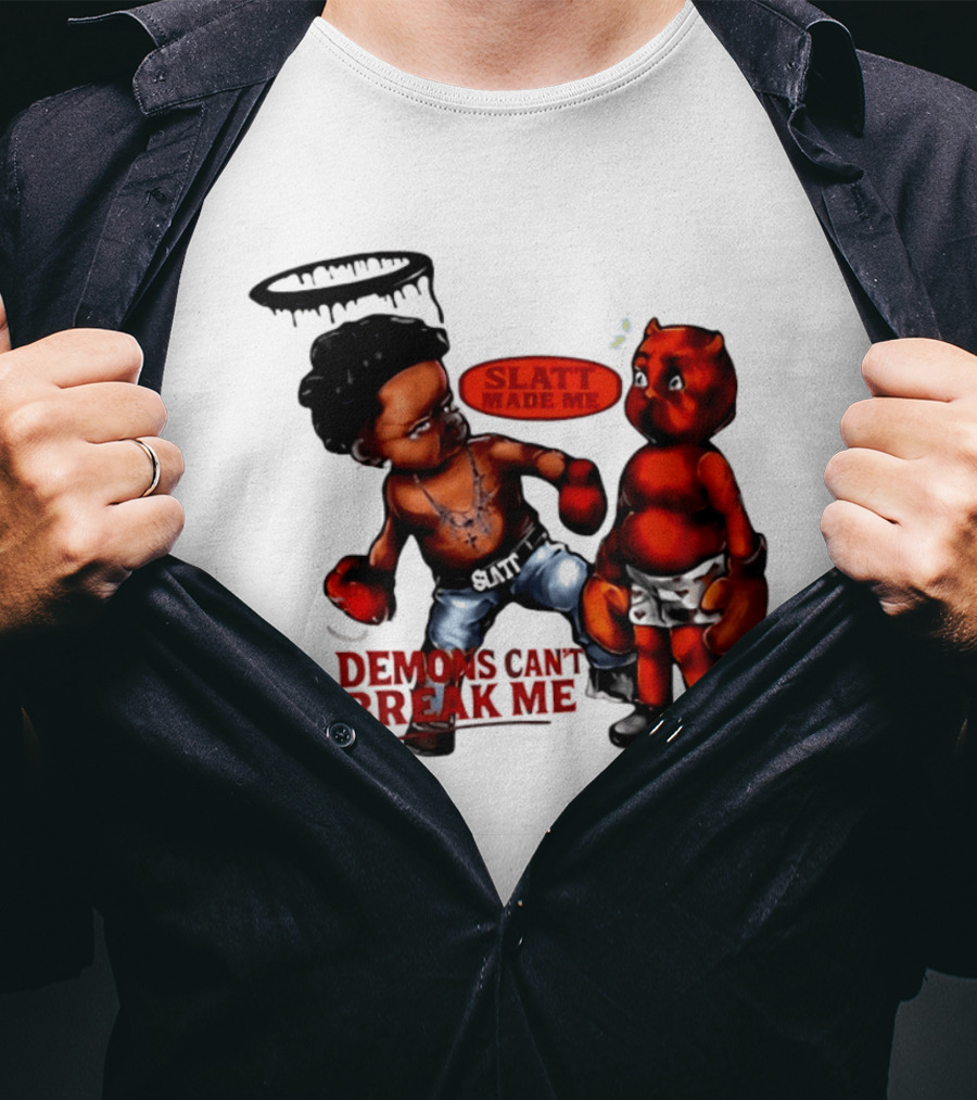 Demons Can't Break Me Slatt Made Me Boxing Halo Devil T-Shirt