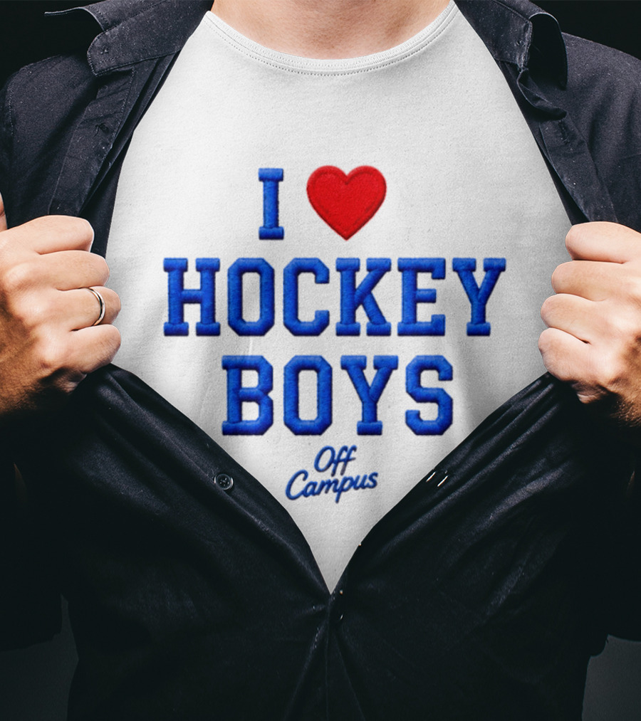 I Love Hockey Boys Off Campus T-Shirt