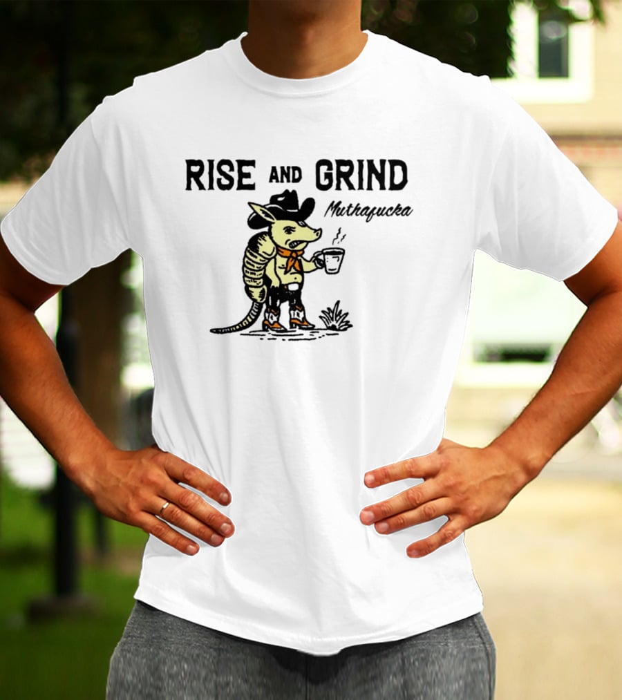 Rise And Grind Armadillo Cowboy Coffee Mitiagueta T-Shirt