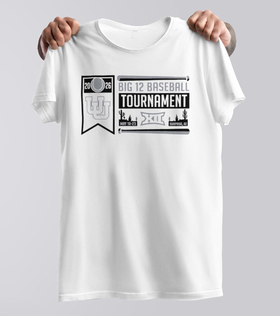 Utah Utes Big 12 Baseball Tournament 2026 May 19 23 Surprise AZ T-Shirt