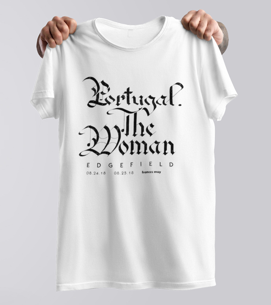 Portugal The Woman Edgefield Concert Dates 08.24.18 08.25.18 T-Shirt