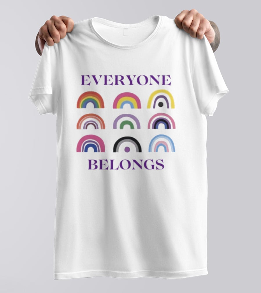 Everyone Belongs Pride Rainbow Diversity Inclusivity T-Shirt