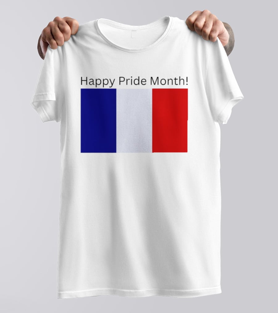 Happy Pride Month France Flag Celebration T-Shirt
