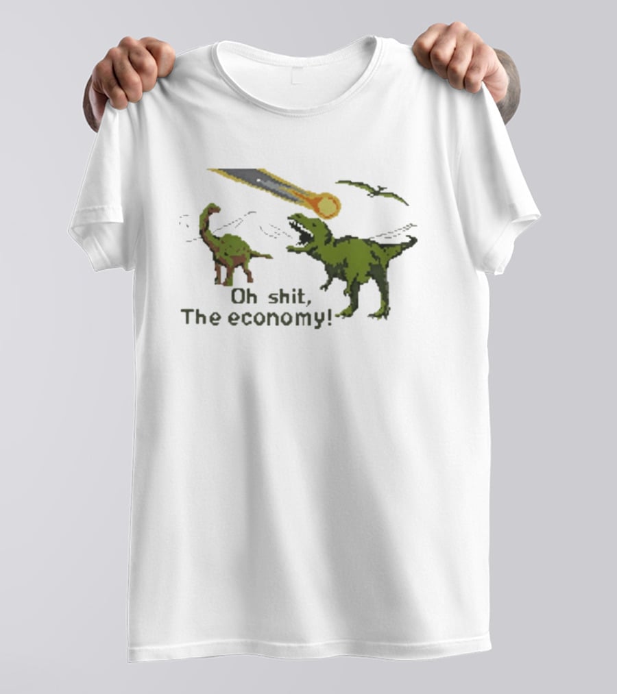 Oh Shit The Economy Dinosaur Meteor Funny Meme T-Shirt