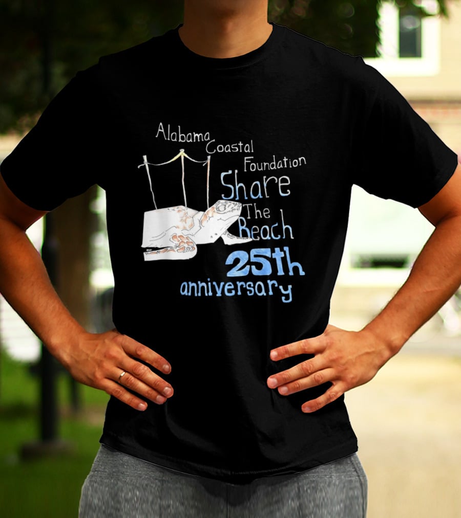 Alabama Coastal Foundation Share The Beach 25th Anniversary T-Shirt