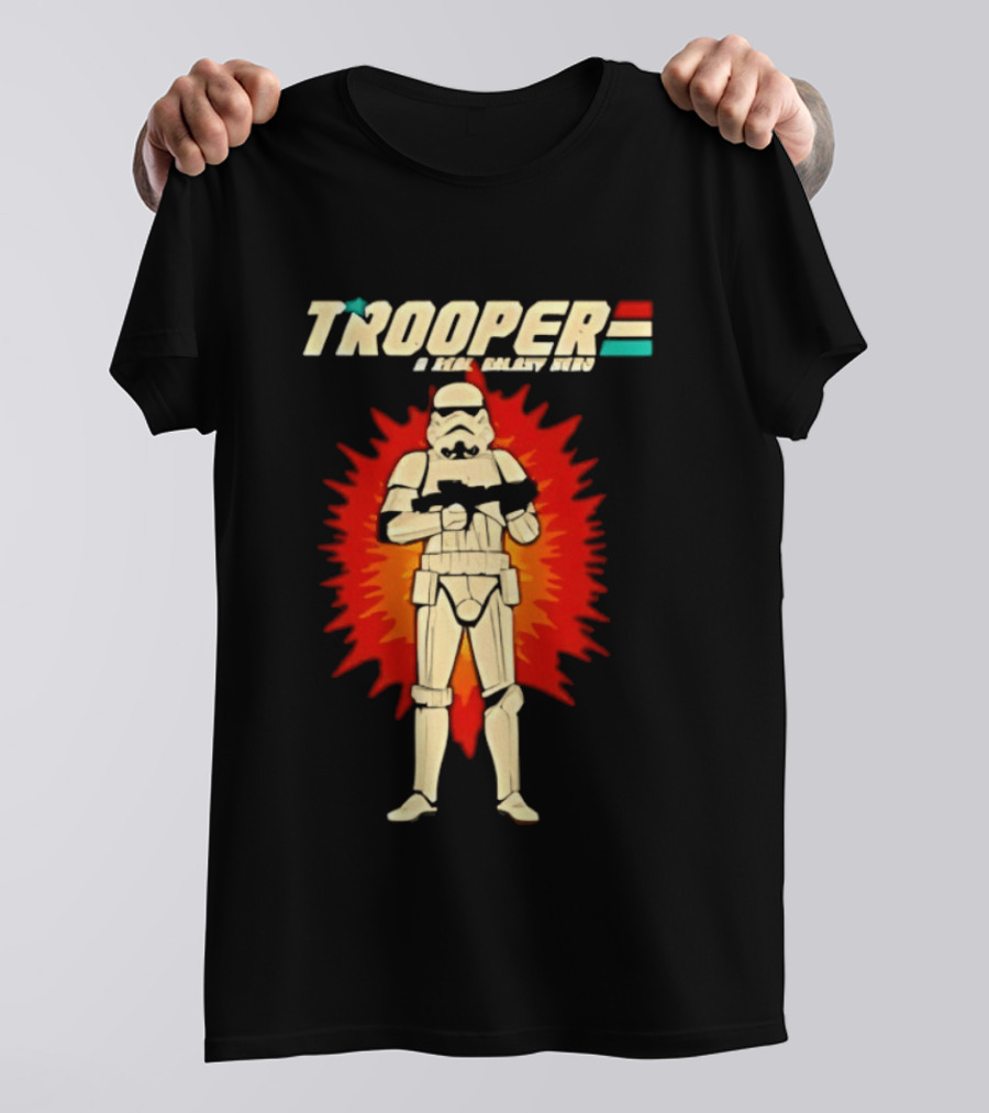 Stormtrooper X GI Joe Galaxy Hero Trooper Star Wars T-Shirt