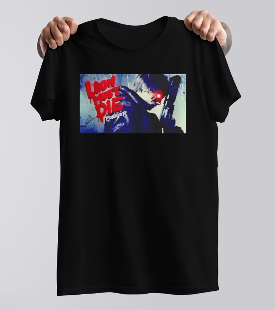 Leon Must Die Forever Red Text Gaming Warrior With Dark Gunfighter T-Shirt